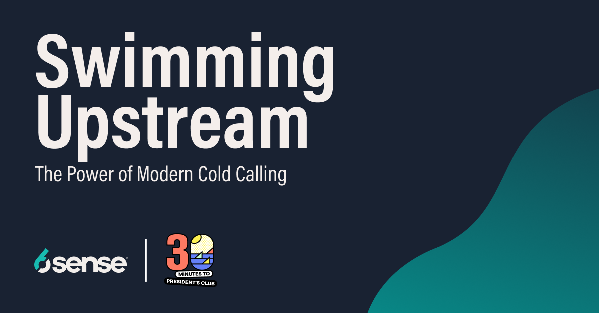 Swimming Upstream: The Power of Modern Cold Calling