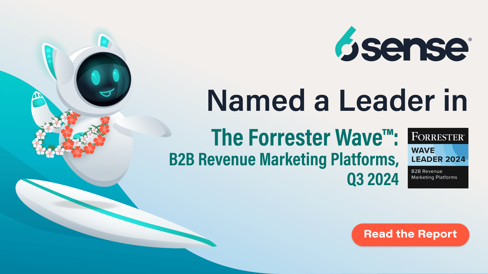 6sense Named a Leader in The Forrester Wave™: B2B Revenue Marketing Platforms, Q3 2024 