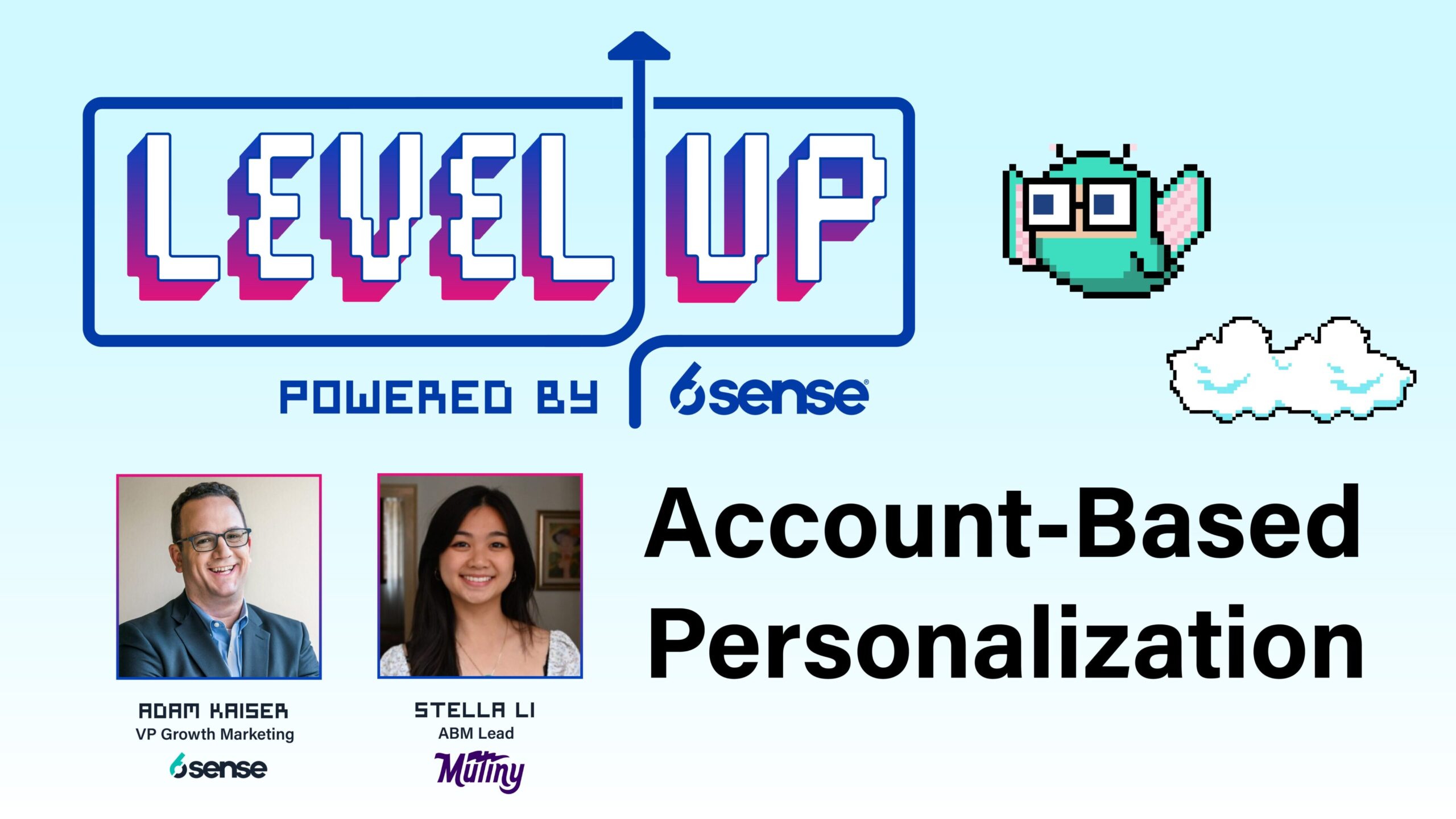 Level Up: Account-Based Personalization