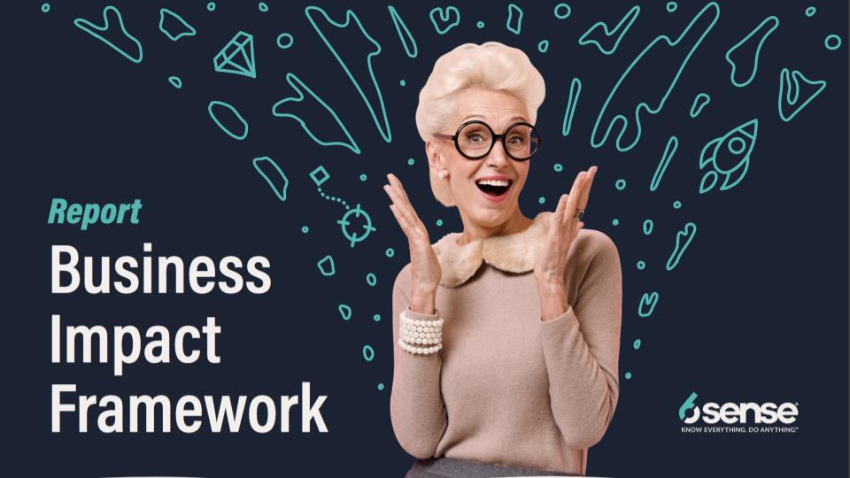 Business Impact Framework Report